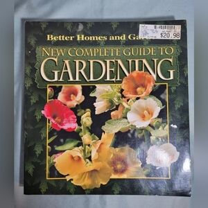 New Complete Guide to Gardening ~ Better Homes &‎ Gardens Large Paperback Book